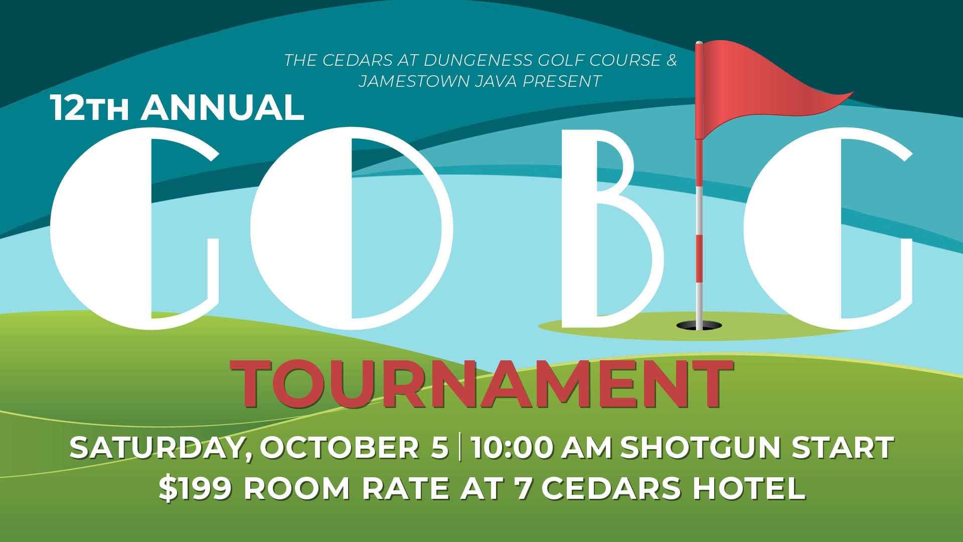 12th Annual Go Big Tournament