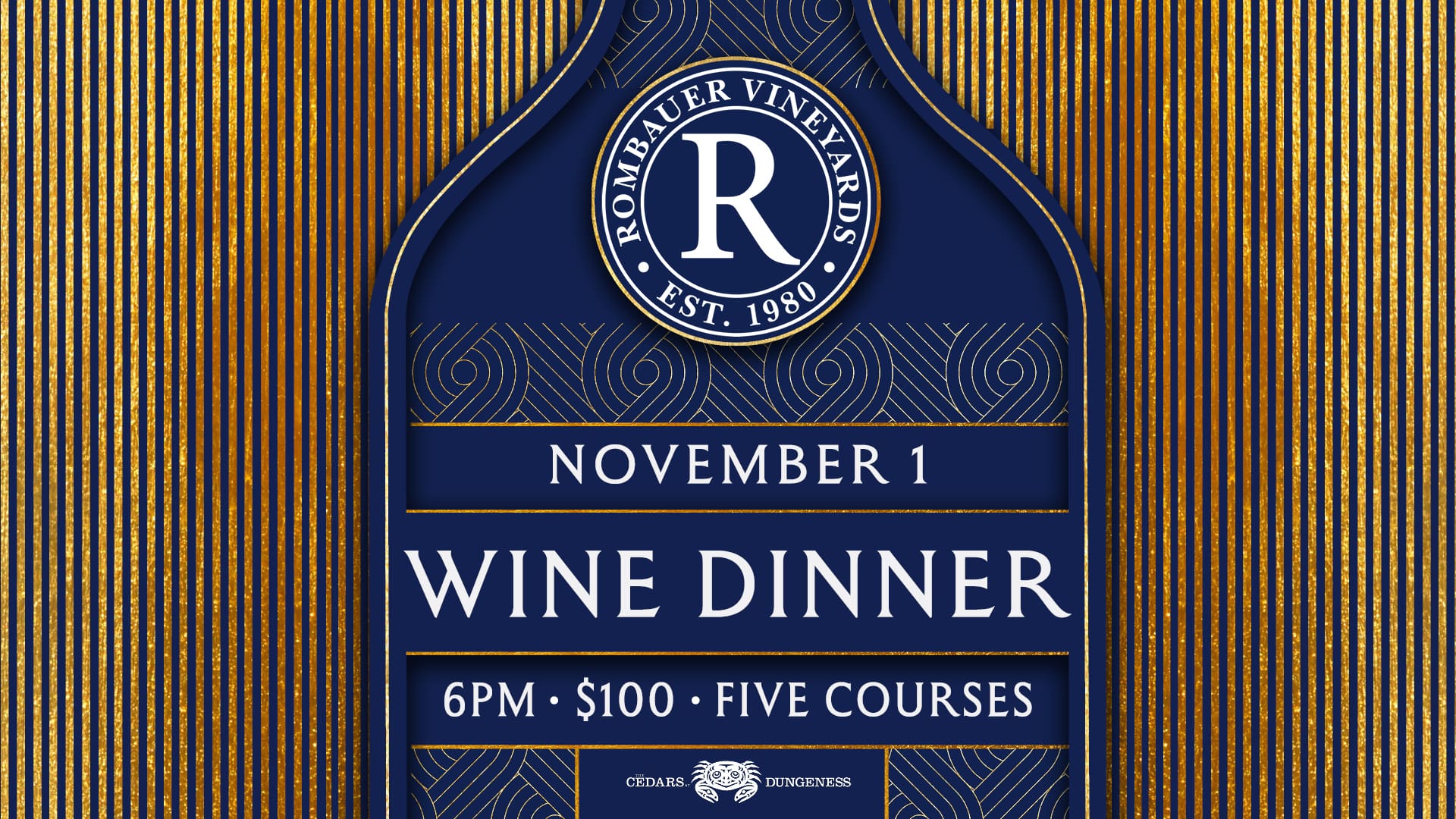 Rombauer Vineyards Wine Pairing Dinner