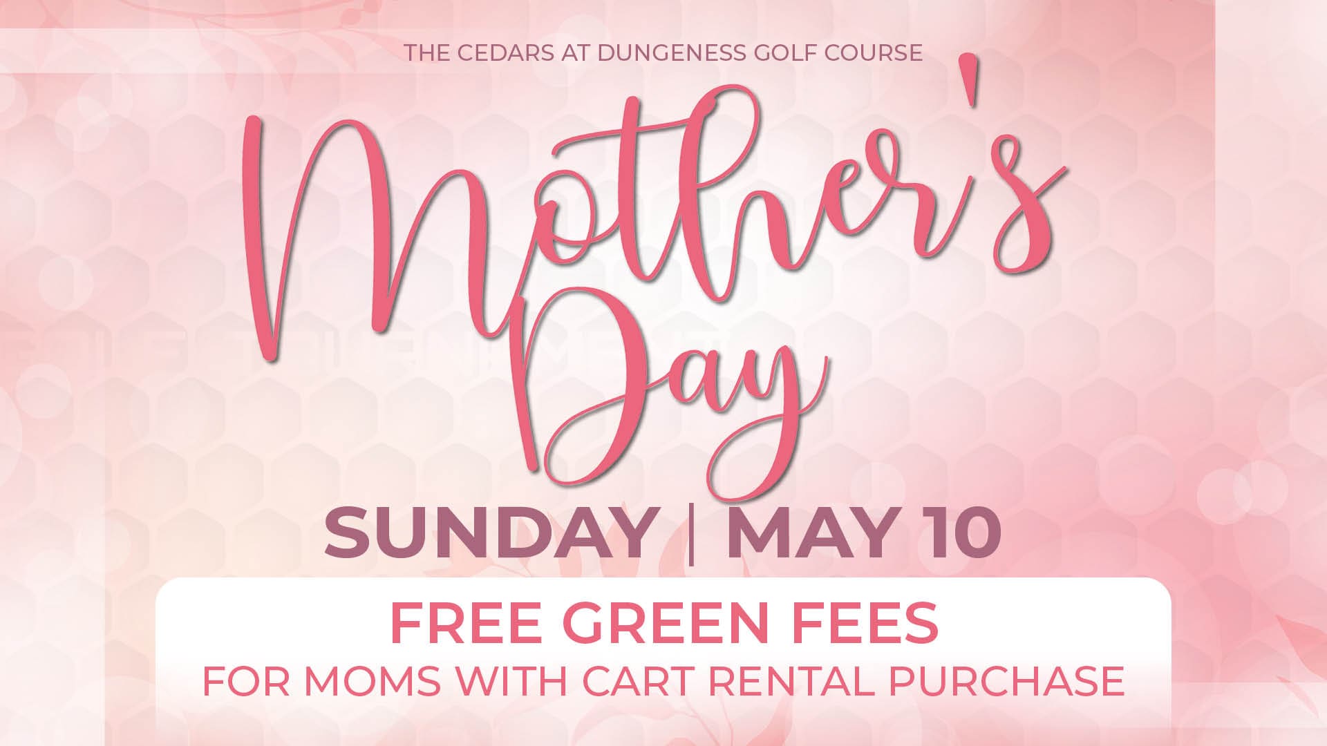 Mother's Day Free Golf